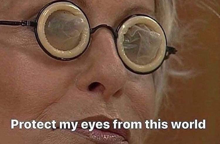 11 Memes You Can't Scroll Past Without a Chuckle 8 protect my eyes