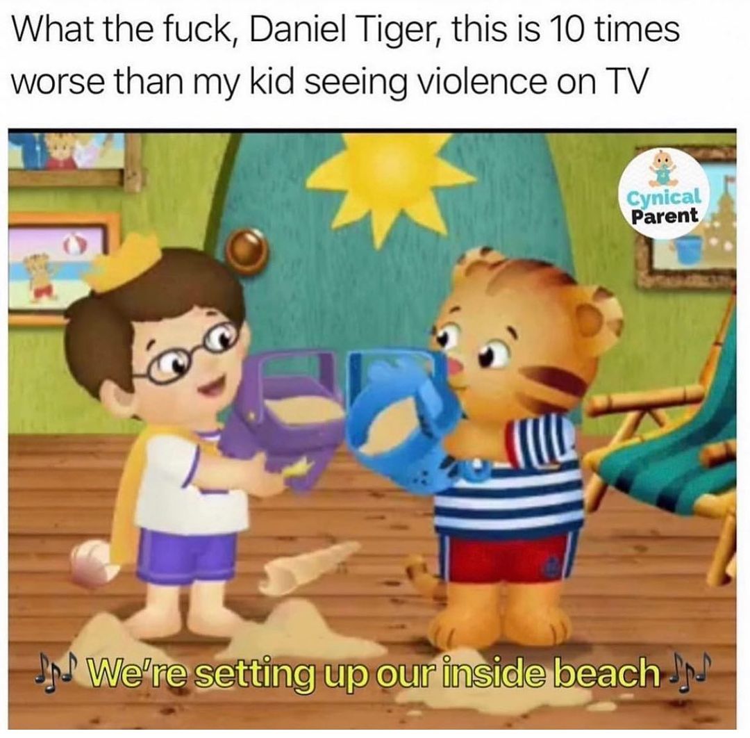 20 Mom Memes That Capture the Hilarity of Mom Life 5 Daniel tiger - mom memes