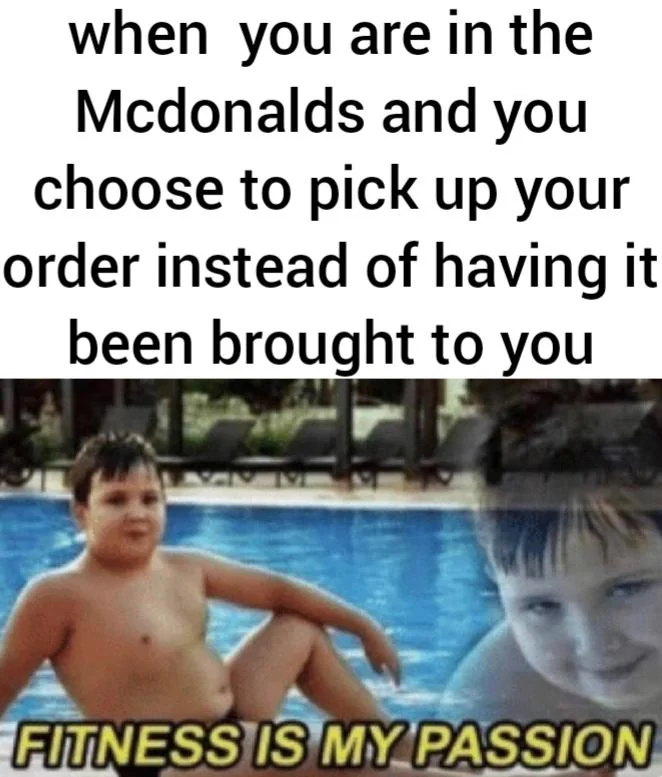 20 Health Memes to Get You Laughing on World Health Day 19 When youre in the mcdonalds - health memes