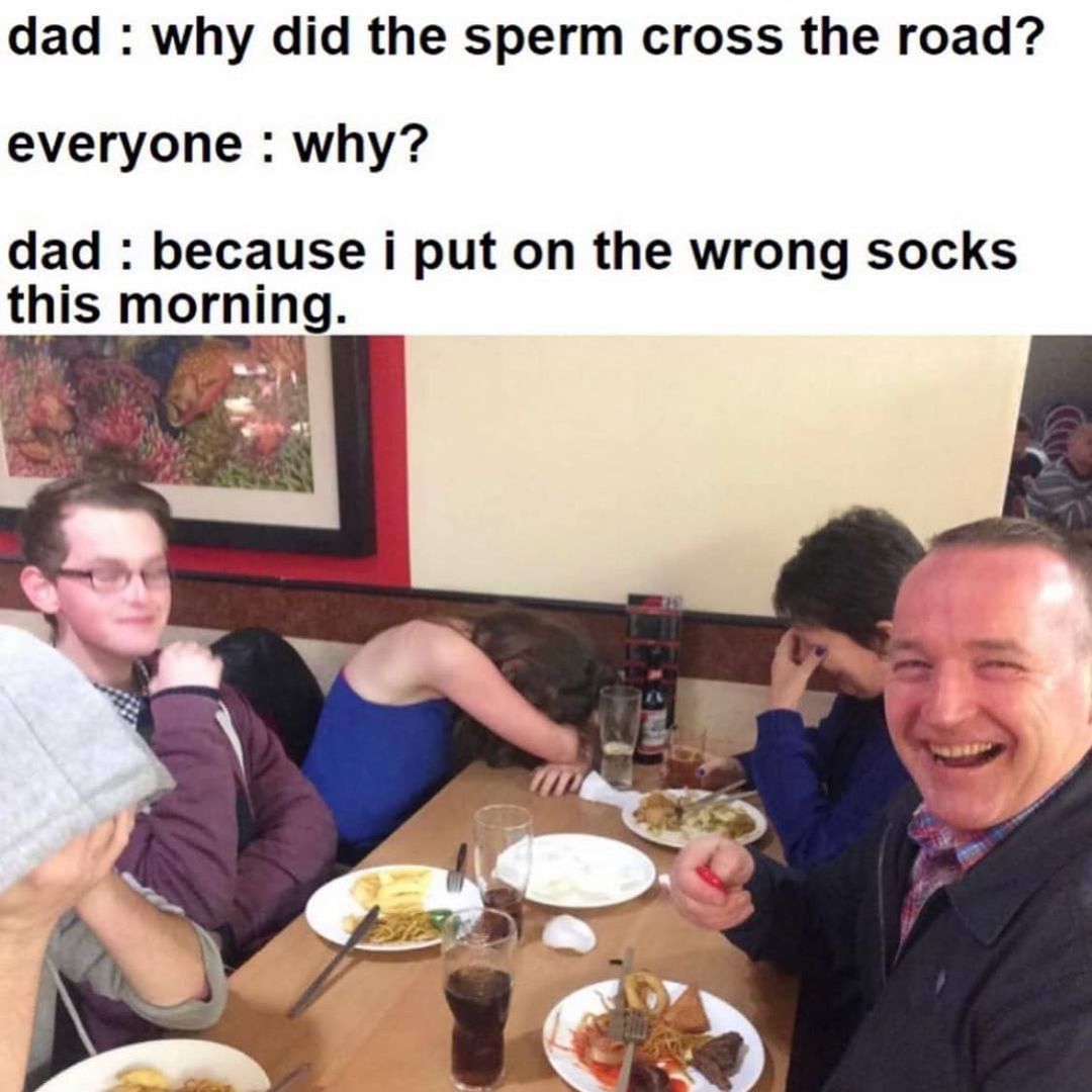 25 Hilarious Memes That Will Revive Your Brain Cells 2 Dad joke - hilarious memes