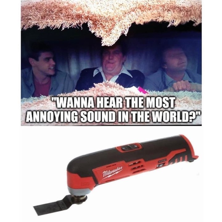 25 Construction Worker Memes That Hit the Nail on the Head 9 Most annoying sound in the world - Construction Worker Memes