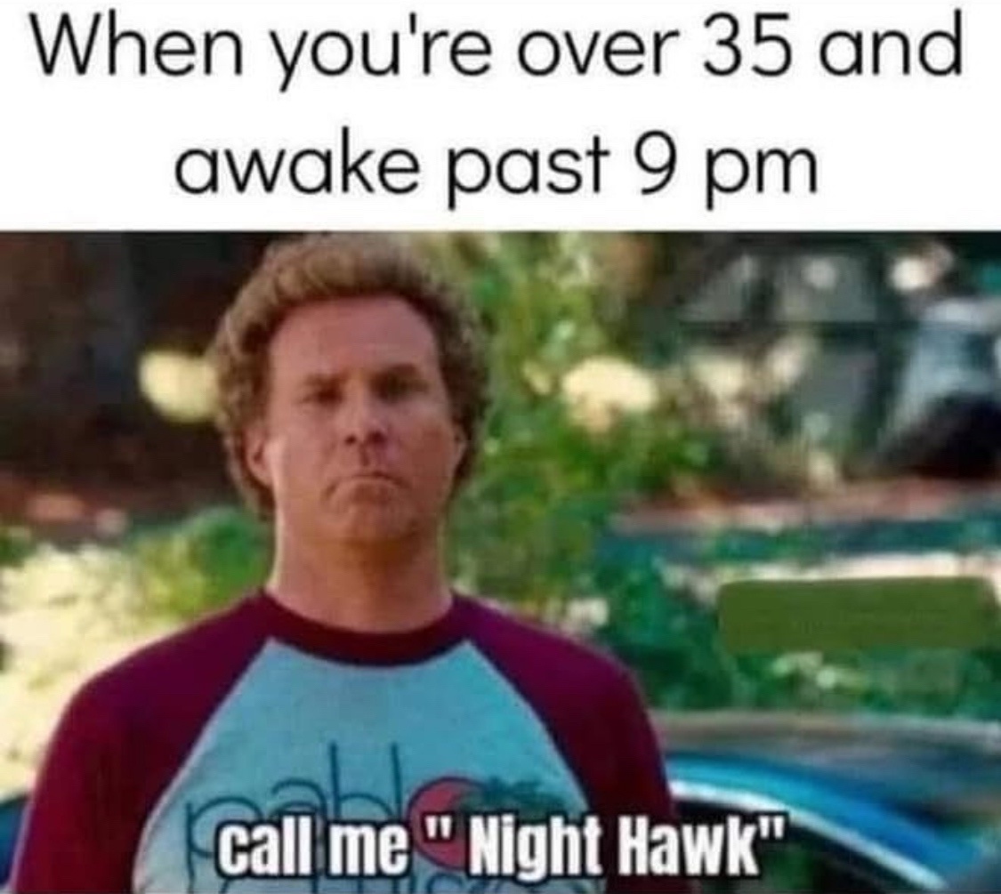 25 Memes That Are Funnier Than Your Favorite Sitcom 24 night hawk