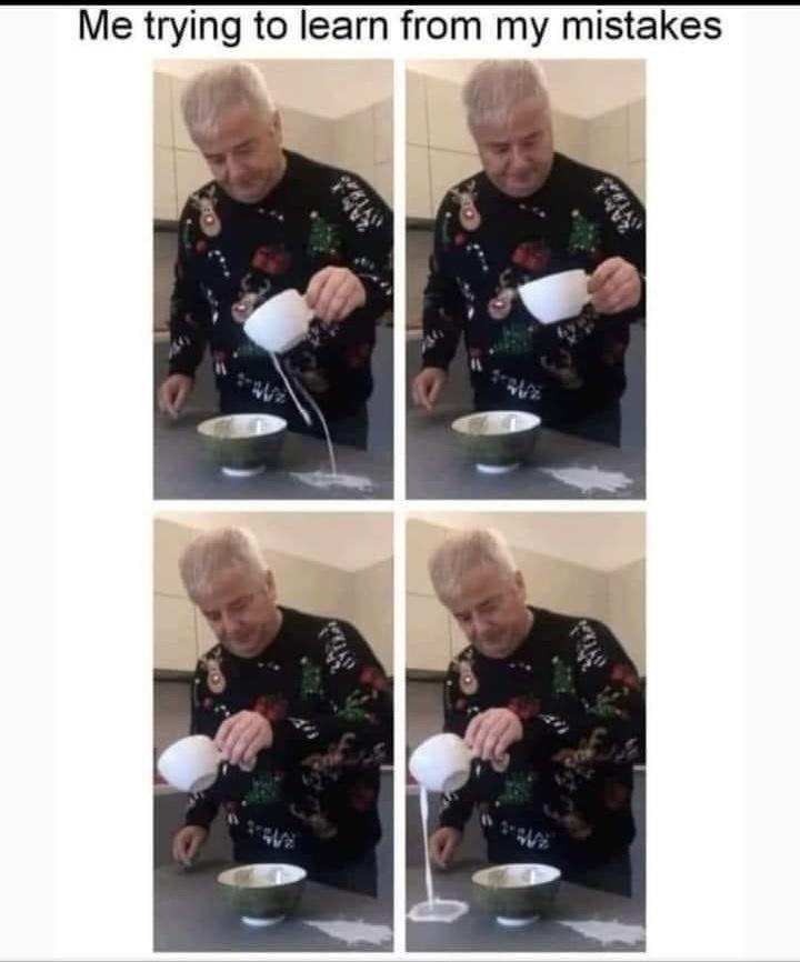 30 Happy Friday Memes To Help You Crawl Your Way To The Weekend Finish Line 29 trying to learn from mistakes