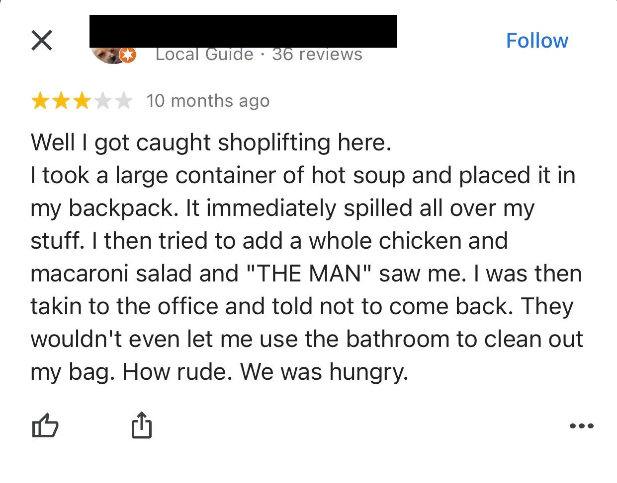 15 Funny Reviews That Prove Truth Is Stranger Than Fiction 2 3 Stars, got caught shoplifting- Funny Reviews