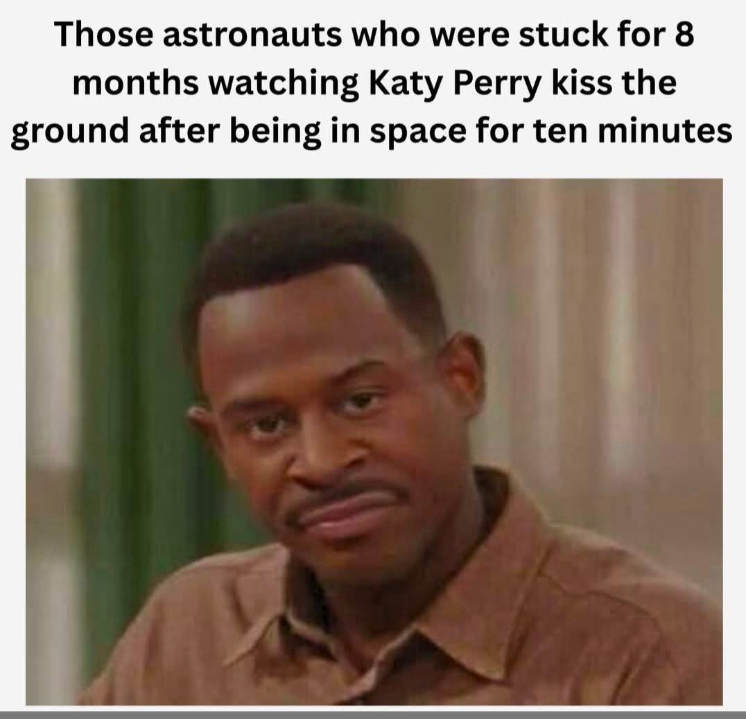 25 Memes That Pair Well with Fine Wine 21 Astronuts stuck in space