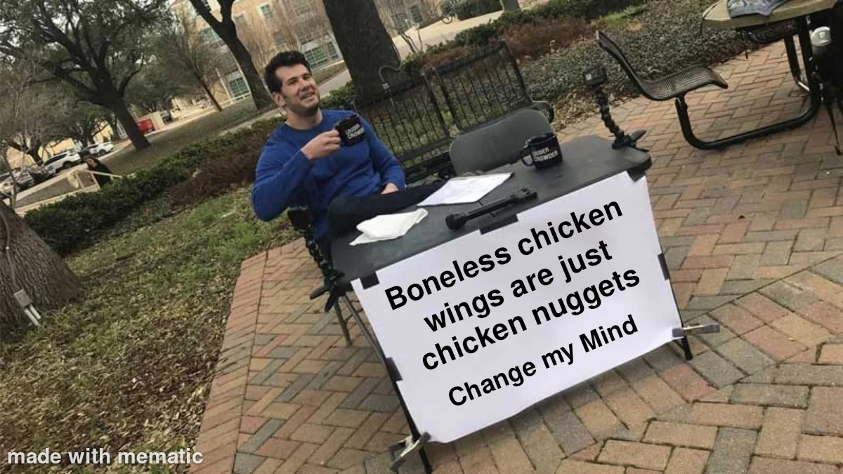 20 Chicken Wings Memes to Spice Up Your International Chicken Wing Day Celebration 2 Boneless chicken wings - Chicken Wings Memes