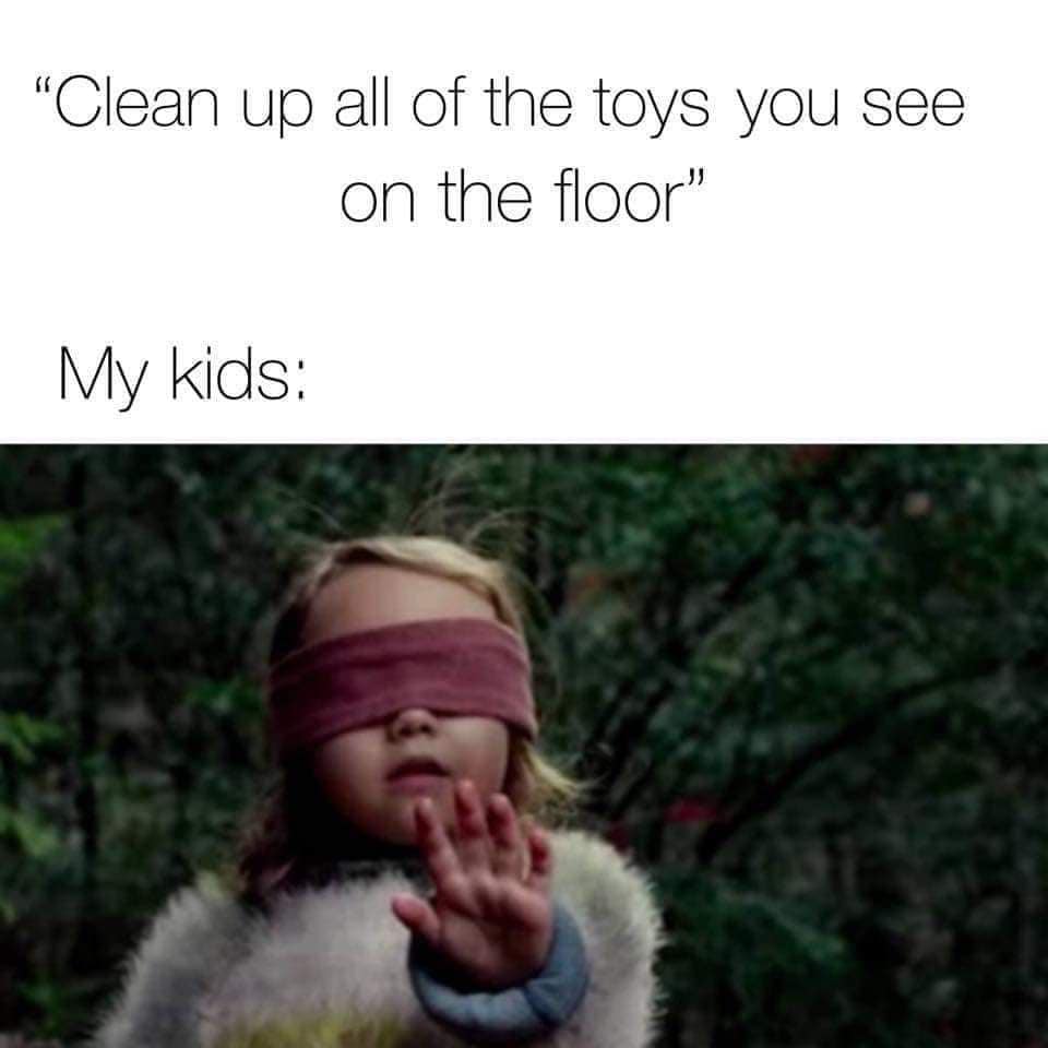 25 Totally Random Memes That Are Weirdly Relatable 4 Clean up all the toys - Totally Random Memes