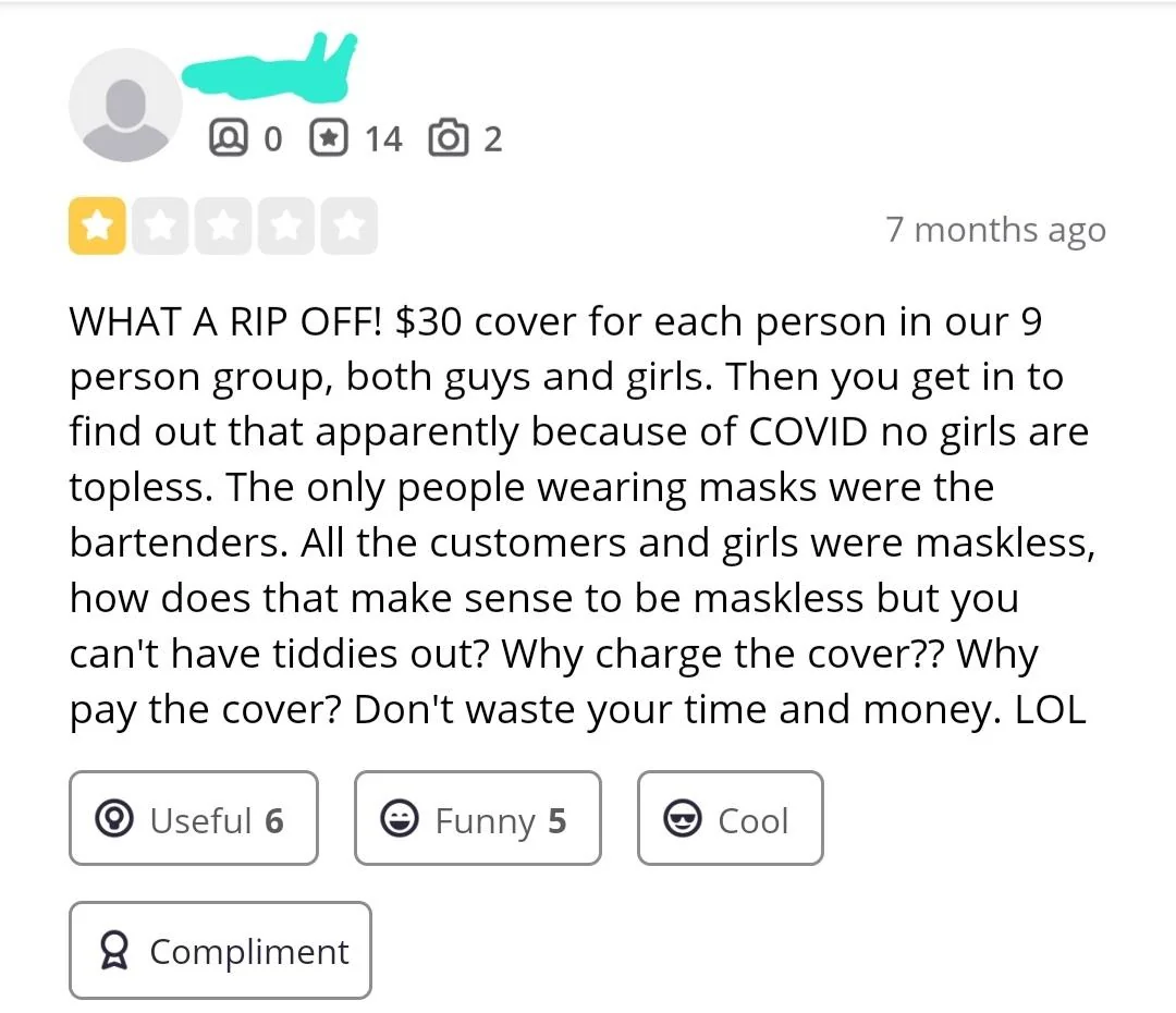 15 Funny Reviews That Prove Truth Is Stranger Than Fiction 7 Covid Strip Club Policies- Funny Reviews