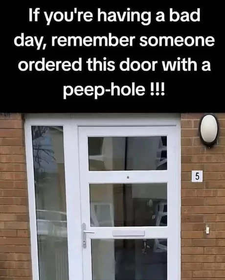 35 Stupid Memes That Deserve An Eye Roll 32 Door with peep hole