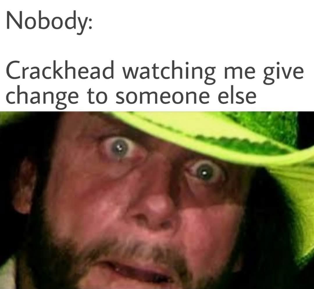25 Memes That Pair Well with Fine Wine 22 Give change to someone else