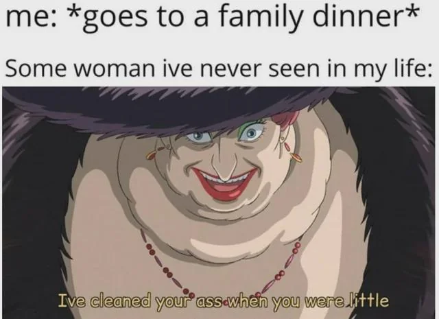 25 Funny Family Memes to Share in the Family Group Chat 5 Goes to a family dinner - Funny Family Memes