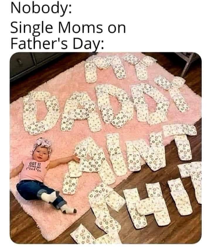 Single moms on fathers day