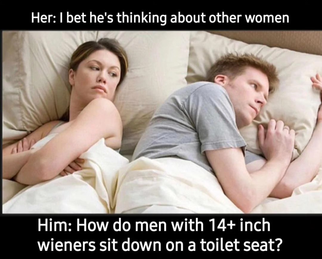 35 Nasty Memes That Cross The Line 34 Thinking about other women
