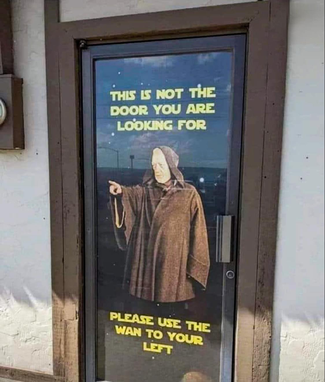 25 Hilarious Signs That Are Too Funny to Ignore 18 This is not the door - Hilarious Signs