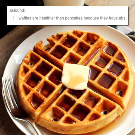 20 Memes for Those Dodging the Gym 15 Waffles are healthier - Memes for Those Dodging the Gym
