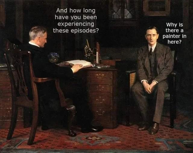 Why is there a painter here - Hilarious Art Memes