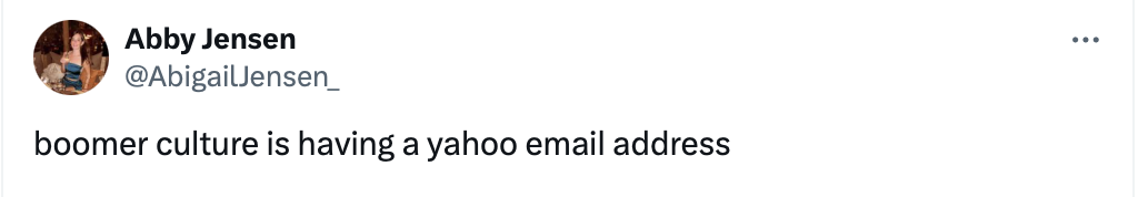 22 Hilarious Boomer Culture Tweets That Nail Baby Boomer Habits 8 boomer culture is having a yahoo email address - Boomer Culture Tweets