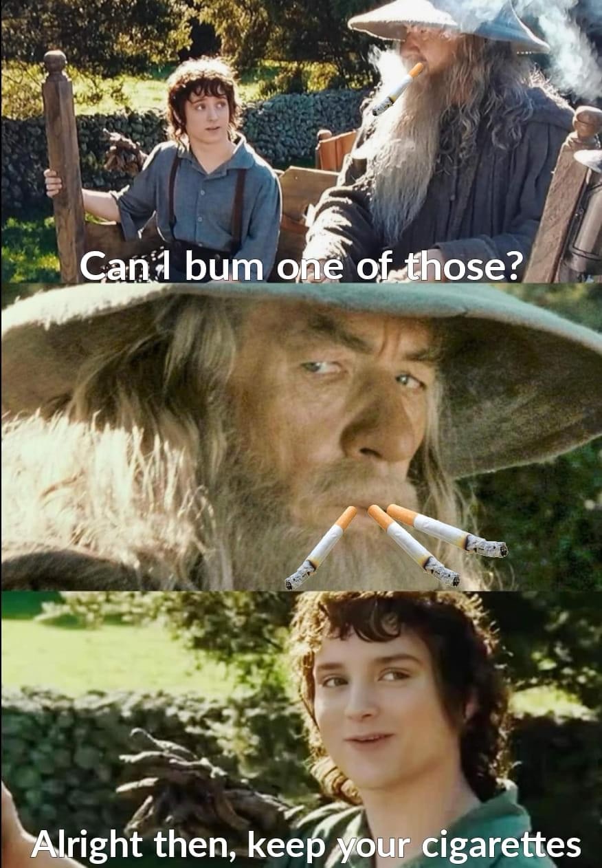 can i bum one of those