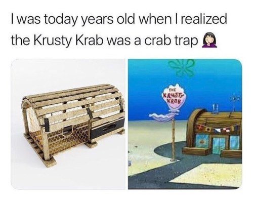 30 Mind Blowing Memes That Turn Your Thoughts Inside Out 28 Crab trap