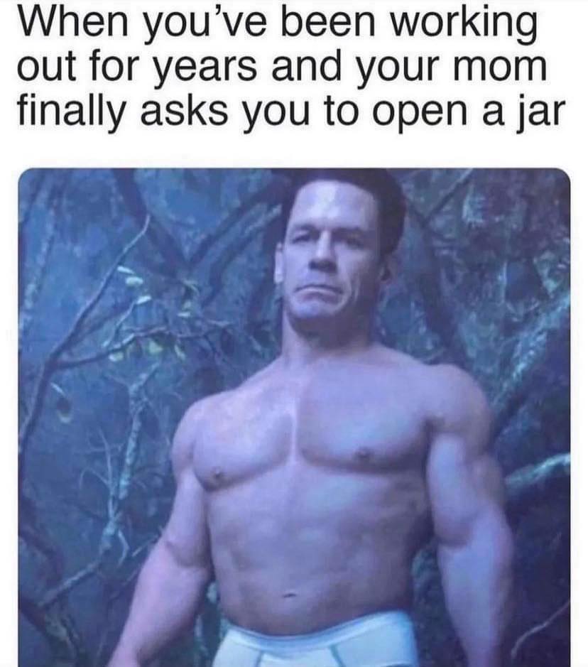 25 Gym Humor Memes That’ll Help You Burn Fat with Every Chuckle! 25 When youve been working out - Gym Humor Memes
