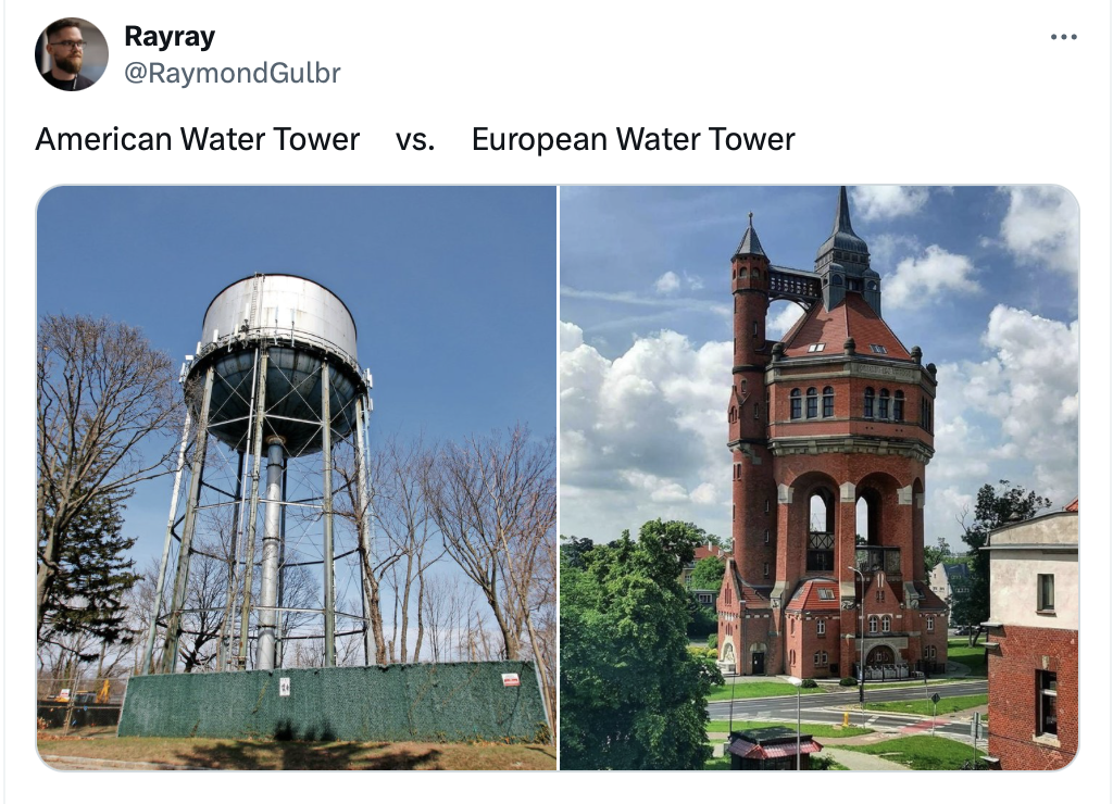 20 US vs Europe Tweets That Highlight the Funniest Differences 5 American Water Tower vs. European Water Tower - US vs Europe Tweets