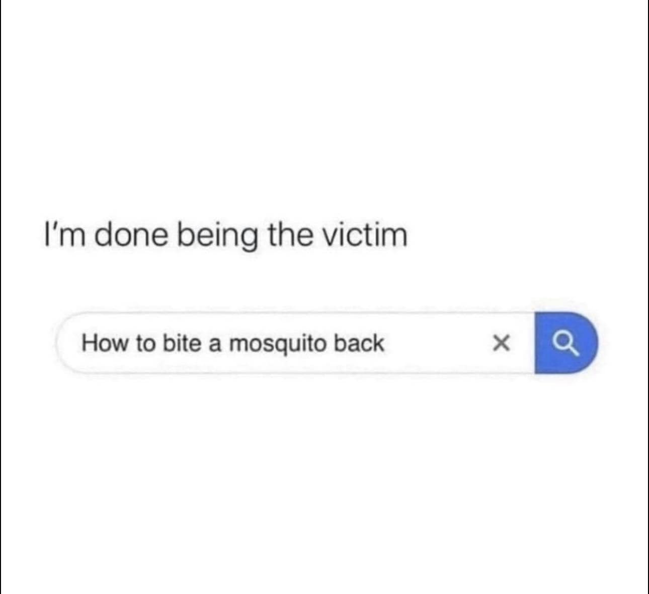 20 Brutally Relatable Memes That Tell It Like It Is 3 Done being the victim - Brutally Relatable Memes