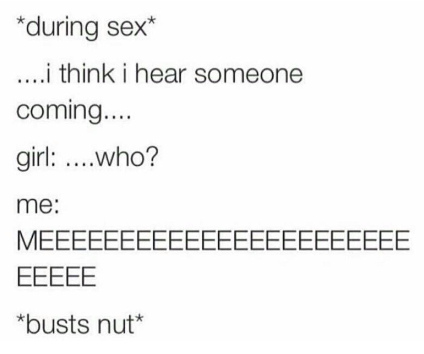 32 Corny Memes That You Cant Help But Laugh At 6 I think i hear someone coming - corny memes