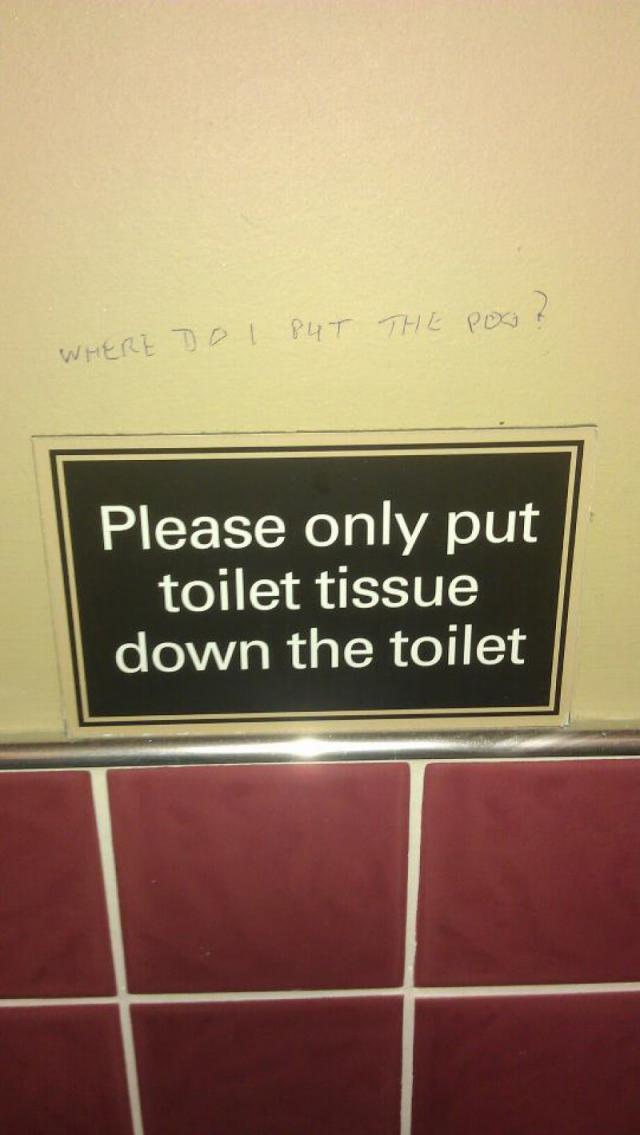 45 Funny Writings You Will Find In Public Bathrooms 43 Inly put toilet tissue