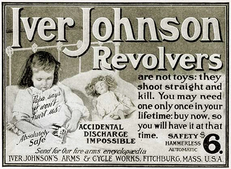 25 Inappropriate Vintage Ads That Would Definitely Not Fly Today 9 Iver Johnson - Inappropriate Vintage Ads