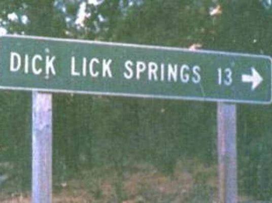 35 Baffling Signs That Seem to Have Been Written by Aliens 15 Lick springs - Baffling Signs