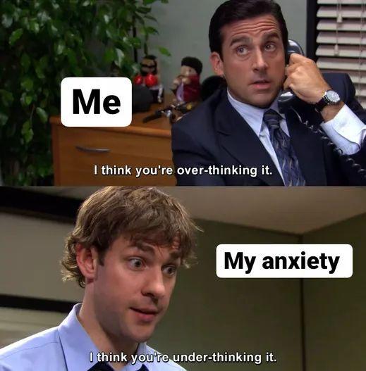 20 Relatable Mental Health Memes That Are All the Therapy You Need Today 13 Over thinking it - Relatable Mental Health Memes