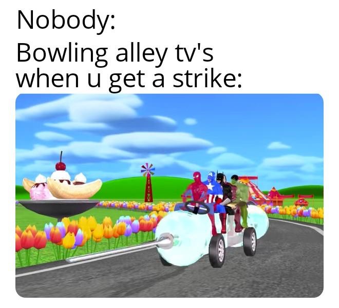 20 Bowling Memes That Will Knock You Down with Laughter 13 Superheroes - Bowling Memes