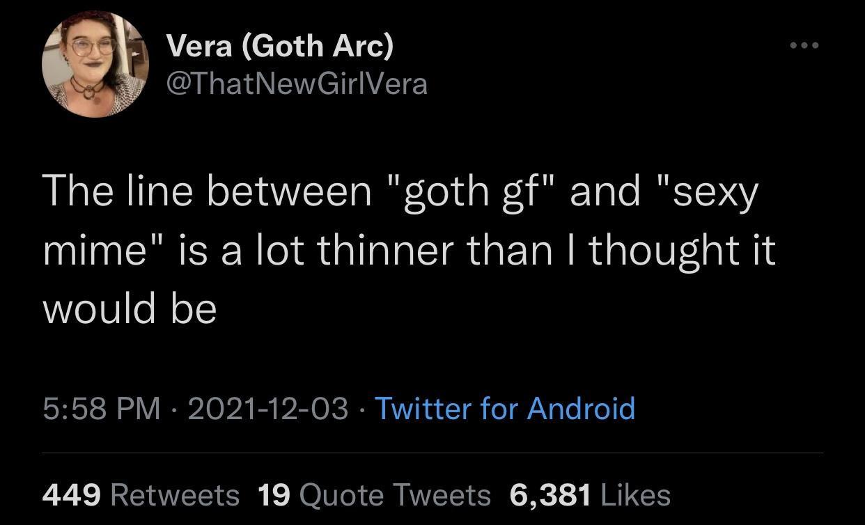 15 Funny Goth Memes for a Good Laugh at Midnight 14 The line between - Funny Goth Memes