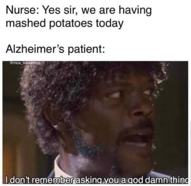 20 Memes So Rare, They Should Be in a Museum 18 We are having mashed potatoes