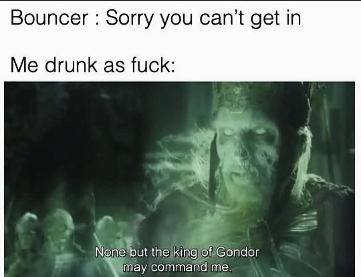 25 LOTR Memes That Will Make You Giggle Like Gollum with the Precious 20 You cant get in - LOTR Memes
