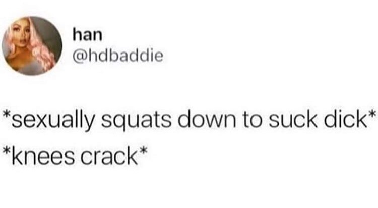 25 Mind Numbing Memes That'll Leave You Stunned 15 knees crack
