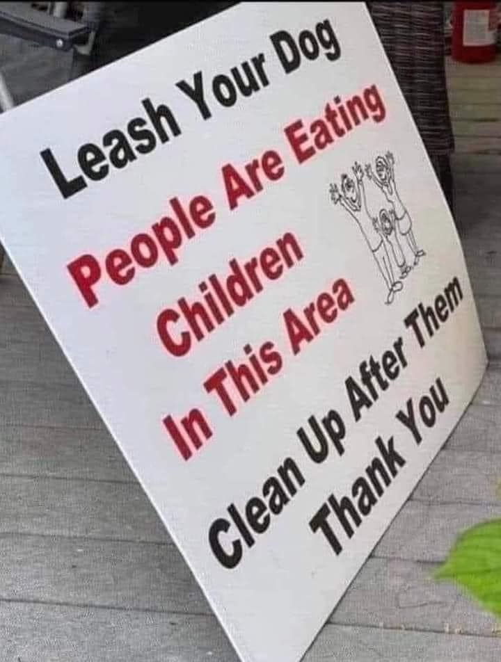 35 Baffling Signs That Seem to Have Been Written by Aliens 14 leash your dog - Baffling Signs