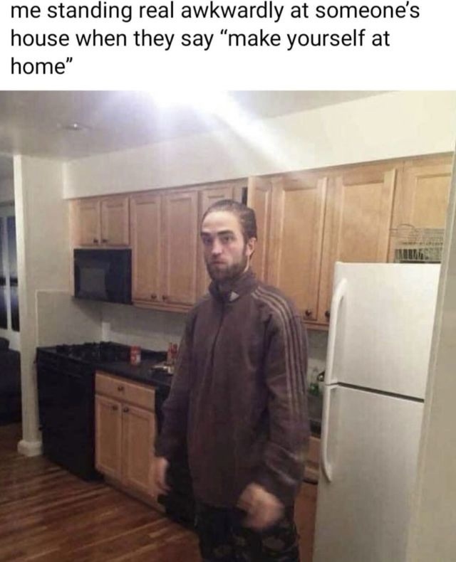 25 Memes That Might Be the Humor You Crave 11 make yourself at home