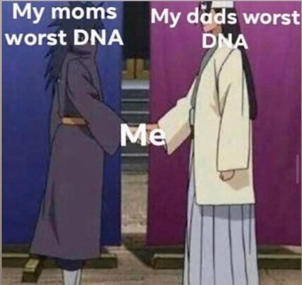 24 DNA Memes That Are Genetically Engineered for Laughs 11 my moms worst dna - DNA Memes