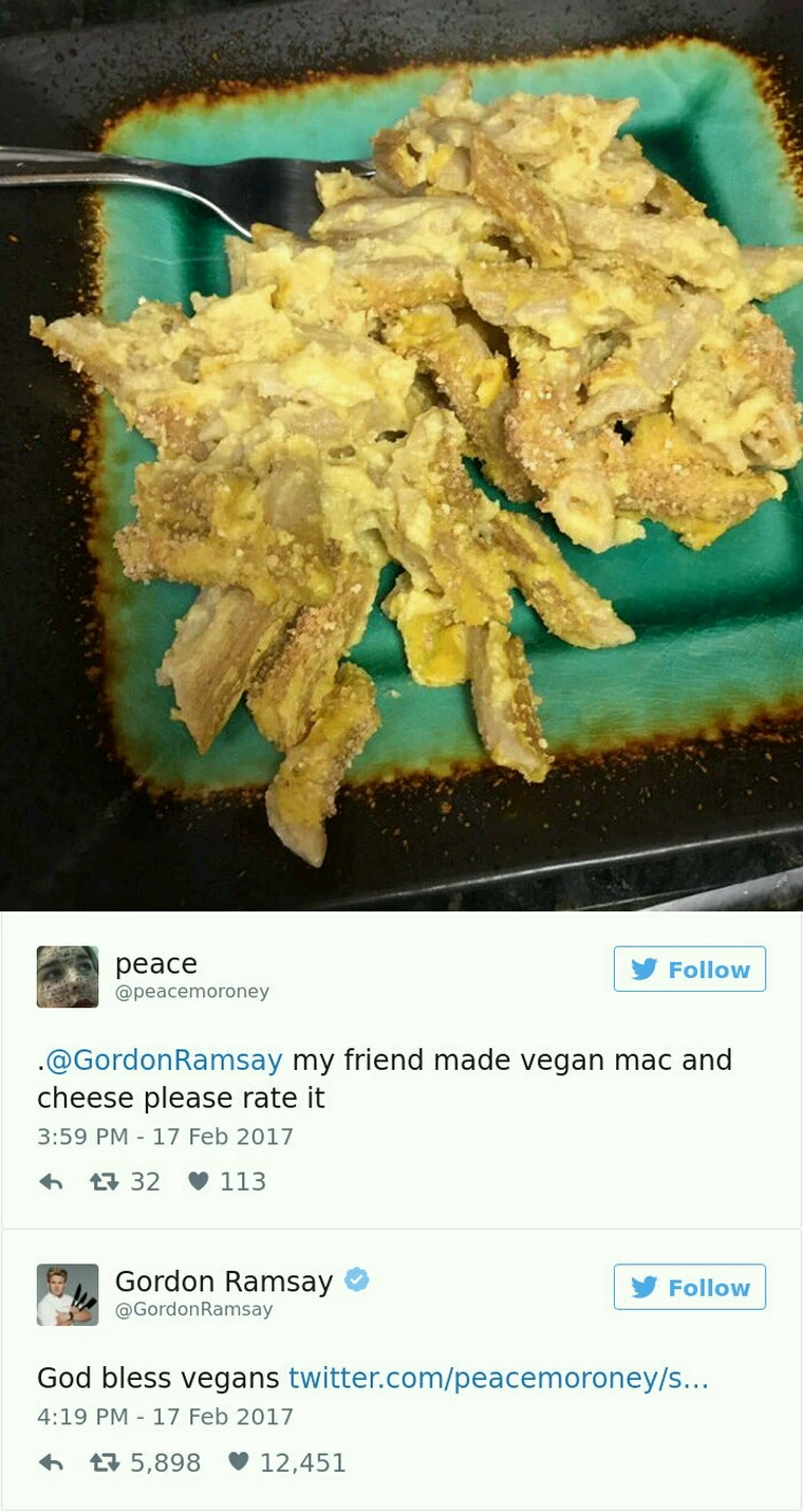 35 Iconic Gordon Ramsay Comments That Destroyed Amateur Chefs 18 vegan ac and cheese - gordon Ramsay comments