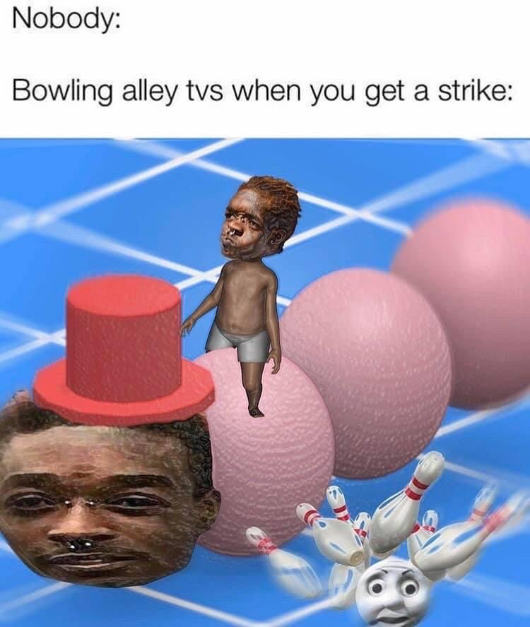 20 Memes That Will Help You Pretend You’re Working Hard 16 Bowling alley tvs