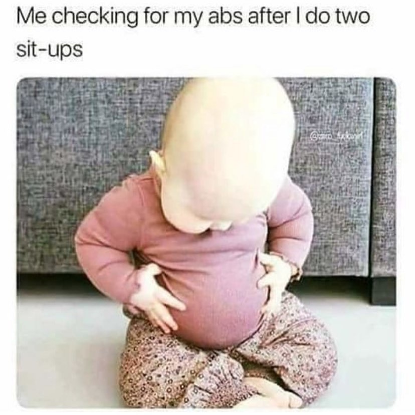 25 Memes So Bizarre, They'll Live in Your Head Rent-Free 5 Checking my abs