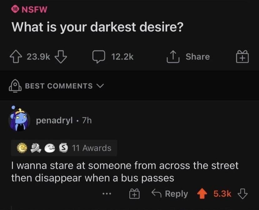 25 Surreal Memes That Will Make Your Brain Do Somersaults 1 Darkest desire - Surreal Memes