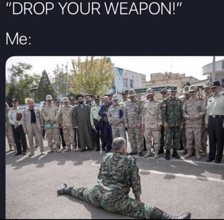 25 Memes So Bizarre, They'll Live in Your Head Rent-Free 7 Drop your weapon