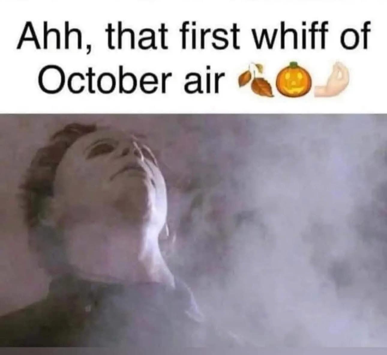 First whiff od october air
