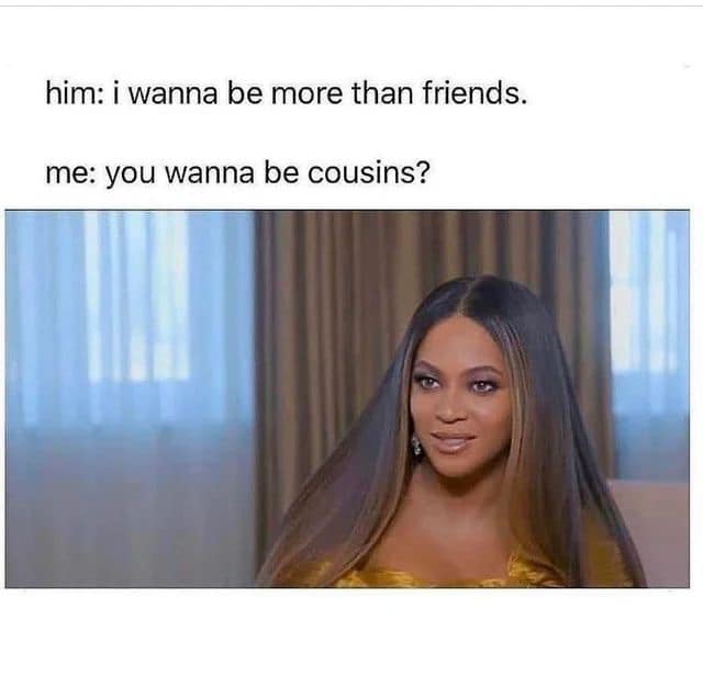 25 Uncensored Memes That Are Dangerously Funny 13 More than friends - Uncensored Memes