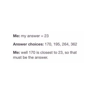 My answer is 23 - math memes