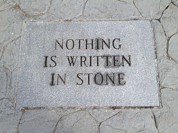34 Ironic Memes That Show Life Isn't Always Picture Perfect! 10 Nothing is written in stone