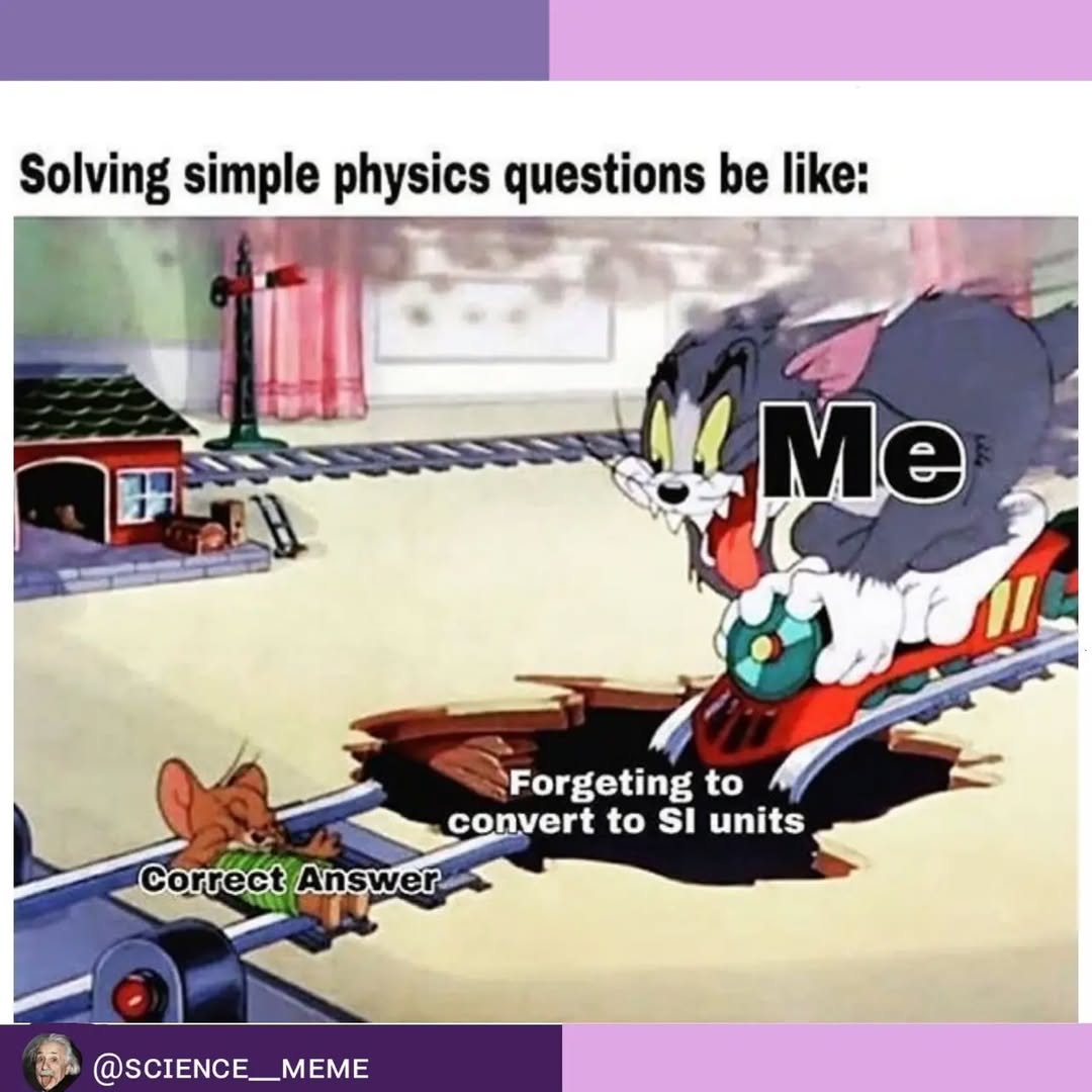 40 Science Memes That Have Been Proven To Cause Laughter 9 physics questions - science memes