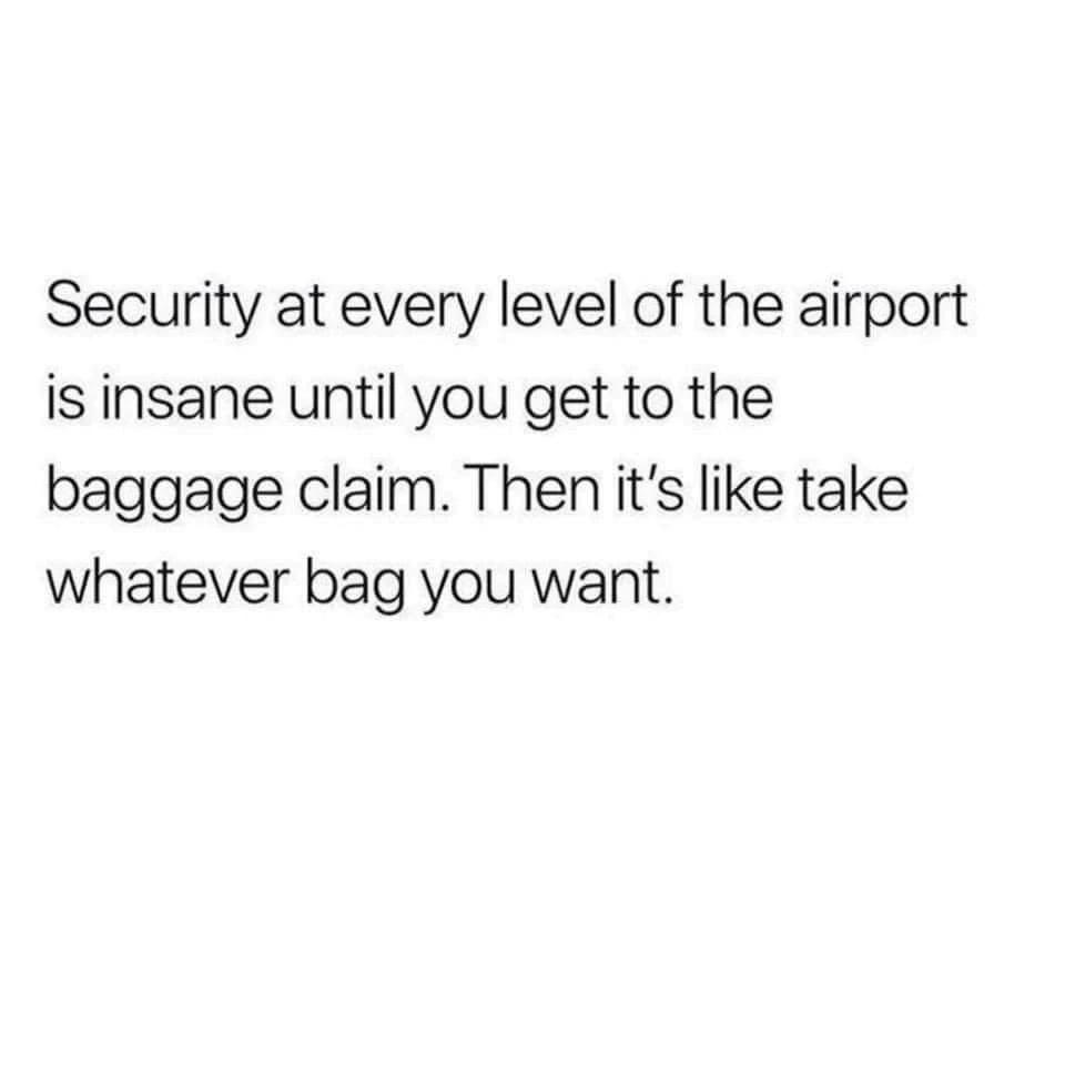 Random Humor A Day Keeps The Doctor Away 14 Security at airport